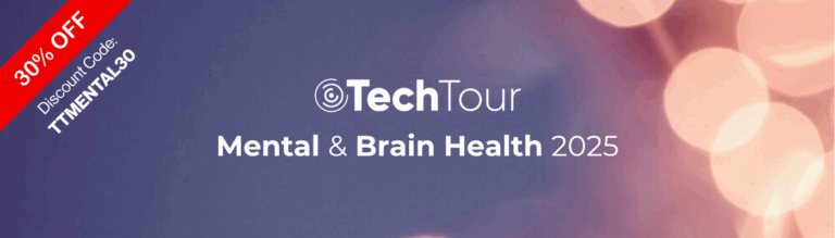 Read more about the article Exclusive Discount to Join Tech Tour Mental & Brain Health 2025